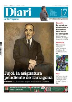 JUJOL: LA ASIGNATURA PENDIENTE DE TARRAGONA